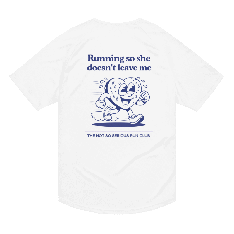 Running So She Doesn't Leave Me T-Shirt
